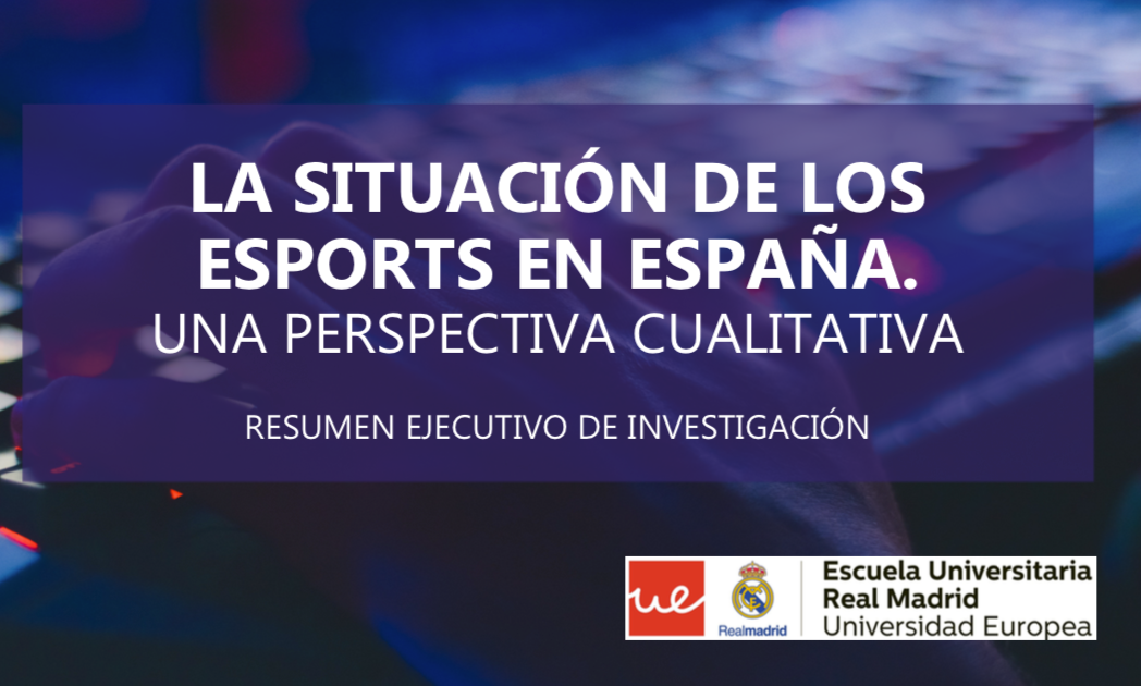 GES colabora en el estudio “La situación de los esports en España”